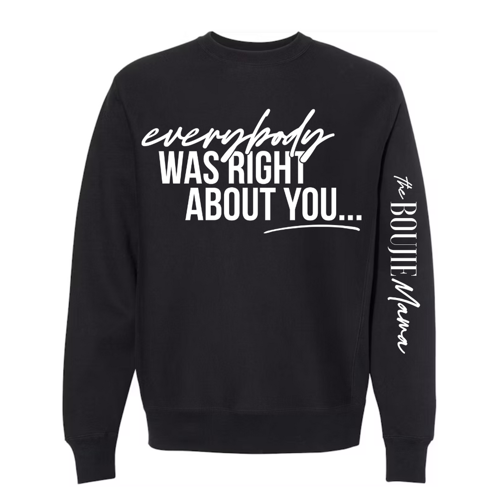 You're Dirty Crewneck Black
